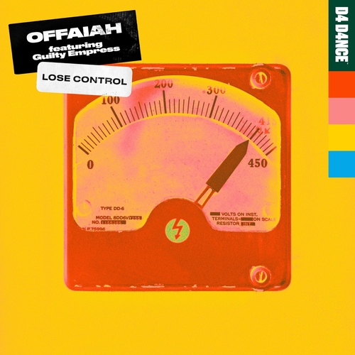 OFFAIAH - Lose Control (feat. Guilty Empress) [D4D0067D4]